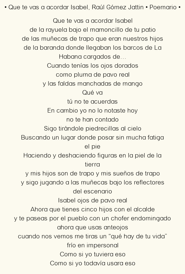 Imagen con el poema Que te vas a acordar Isabel, por Raúl Gómez Jattin