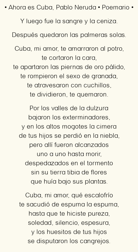 Imagen con el poema Ahora es Cuba, por Pablo Neruda