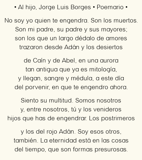 Imagen con el poema Al hijo, por Jorge Luis Borges