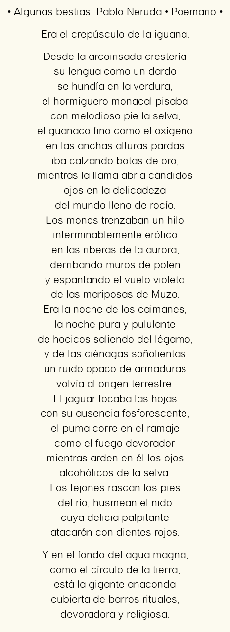 Imagen con el poema Algunas bestias, por Pablo Neruda