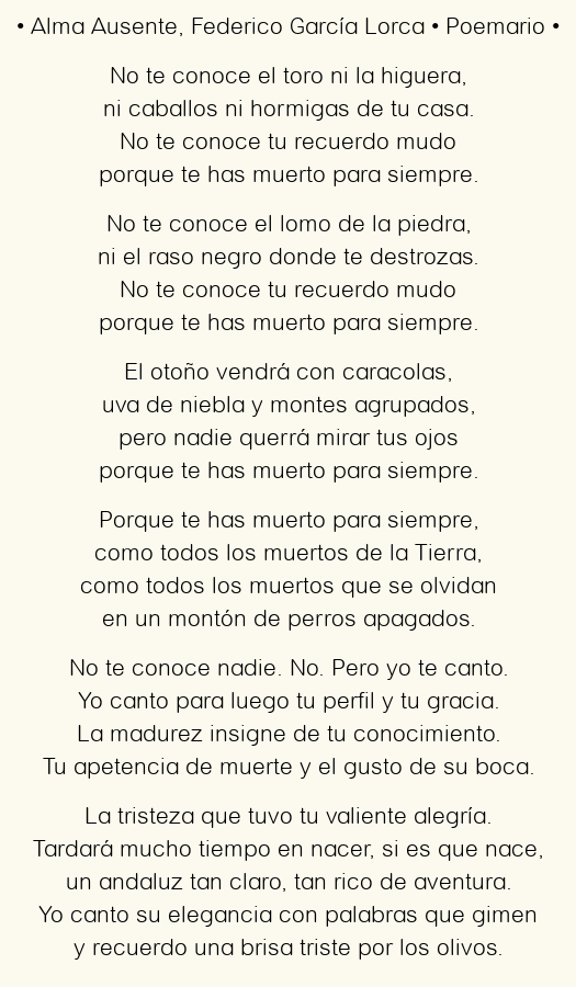 Imagen con el poema Alma Ausente, por Federico García Lorca