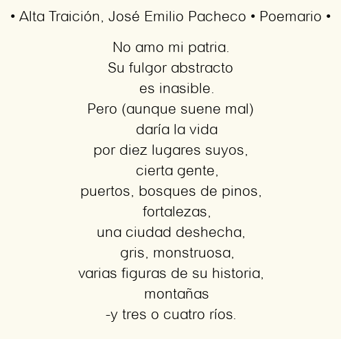 Alta Traición, por José Emilio Pacheco
