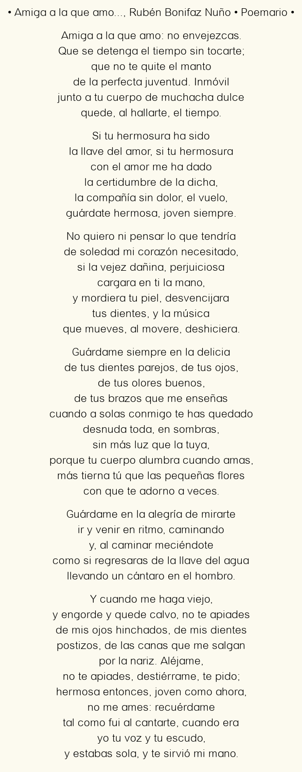 Imagen con el poema Amiga a la que amo…, por Rubén Bonifaz Nuño
