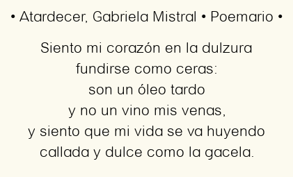 Imagen con el poema Atardecer, por Gabriela Mistral