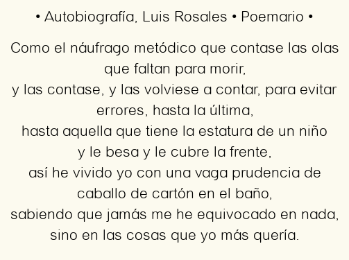 Imagen con el poema Autobiografía, por Luis Rosales