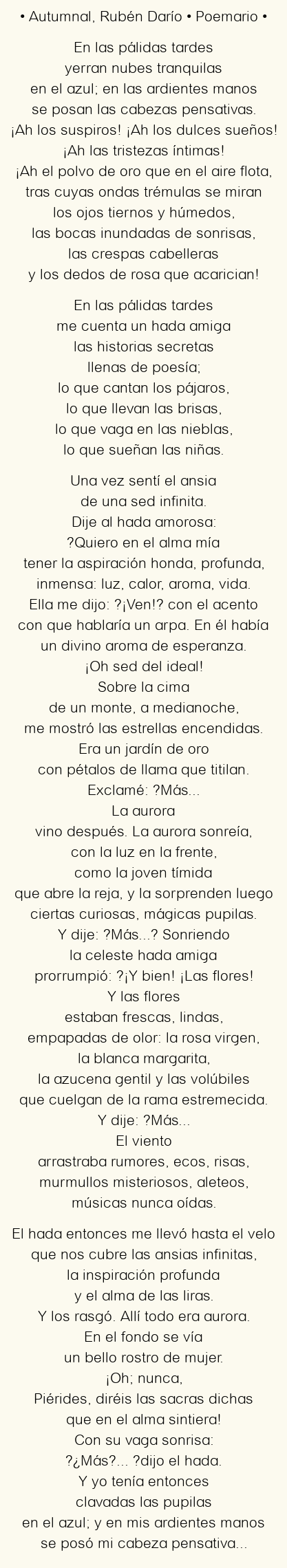 Imagen con el poema Autumnal, por Rubén Darío