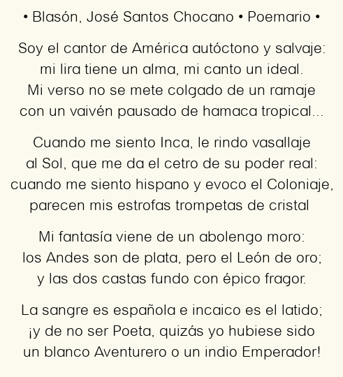Imagen con el poema Blasón, por José Santos Chocano