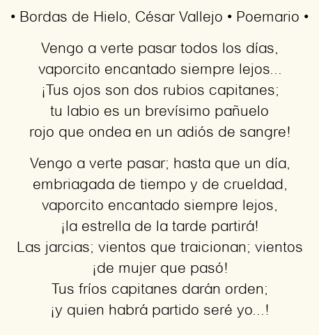 Imagen con el poema Bordas de Hielo, por César Vallejo