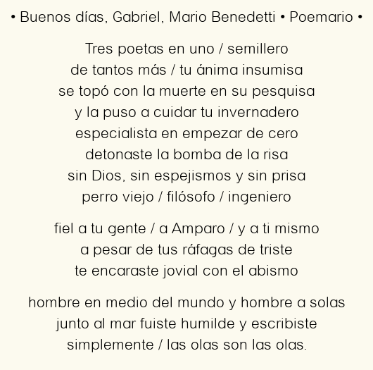 Imagen con el poema Buenos días, Gabriel, por Mario Benedetti