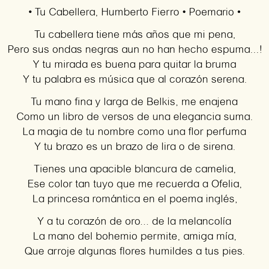 Imagen con el poema Tu Cabellera, por Humberto Fierro