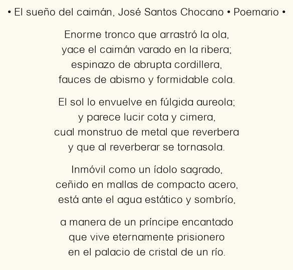 Imagen con el poema El sueño del caimán, por José Santos Chocano