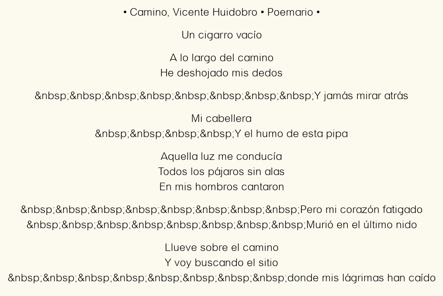 Imagen con el poema Camino, por Vicente Huidobro