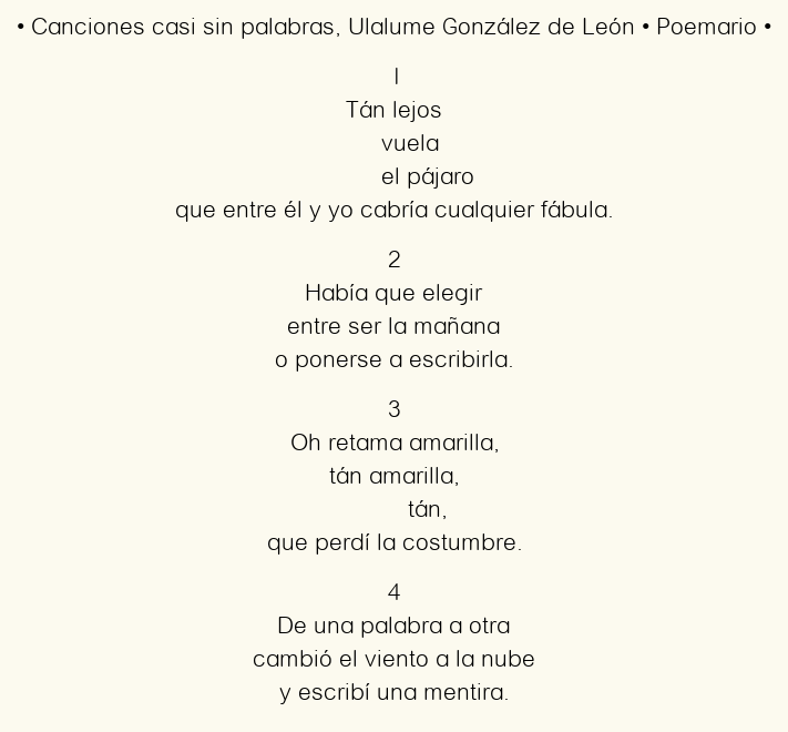 Imagen con el poema Canciones casi sin palabras, por Ulalume González de León