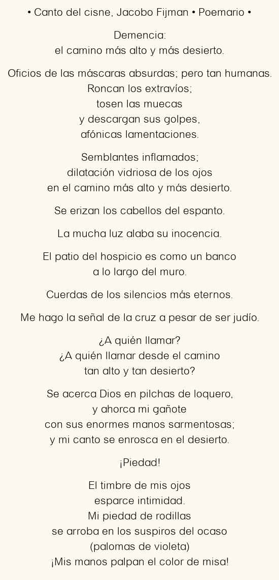 Imagen con el poema Canto del cisne, por Jacobo Fijman