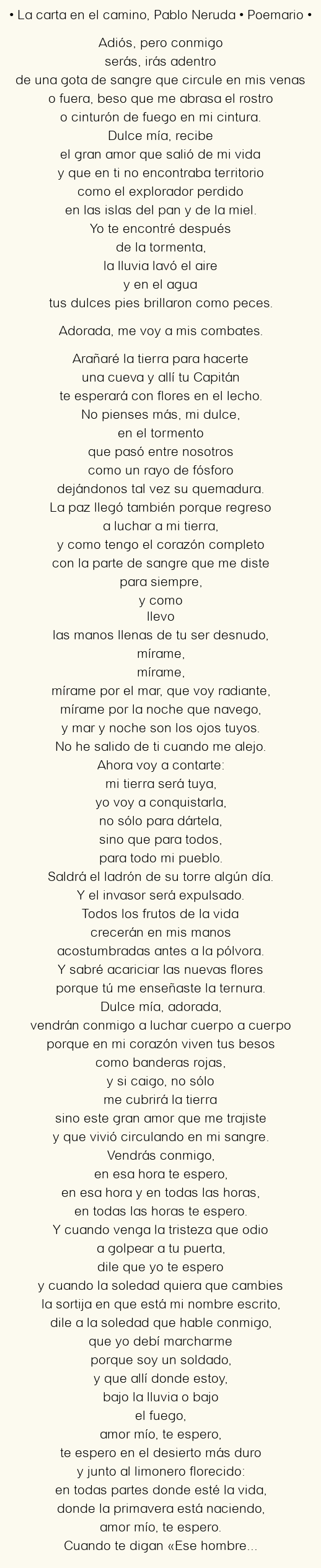 Imagen con el poema La carta en el camino, por Pablo Neruda