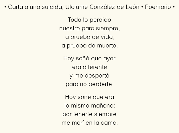 Imagen con el poema Carta a una suicida, por Ulalume González de León
