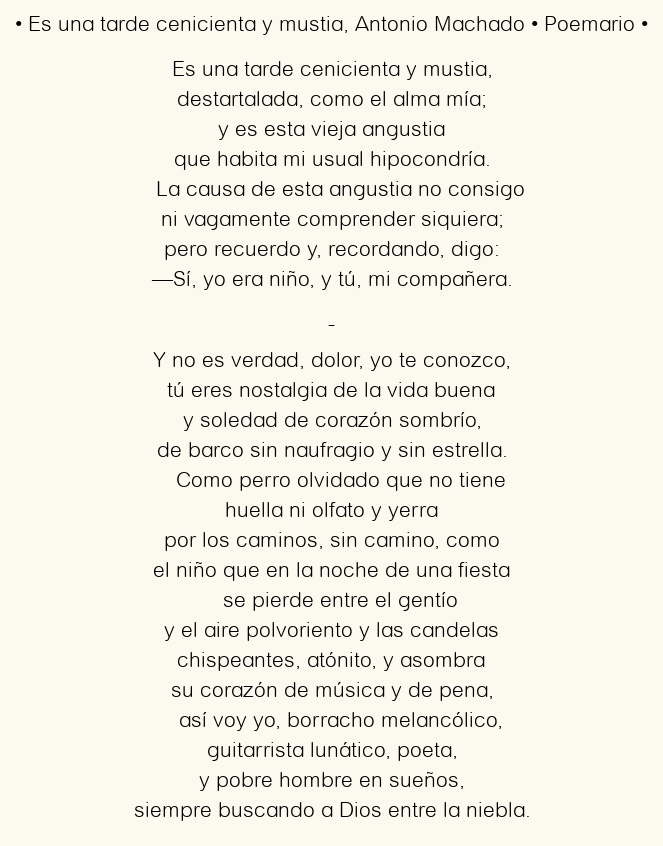Imagen con el poema Es una tarde cenicienta y mustia, por Antonio Machado