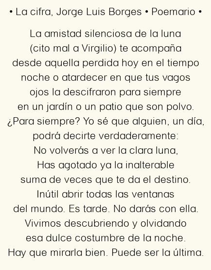 Imagen con el poema La cifra, por Jorge Luis Borges