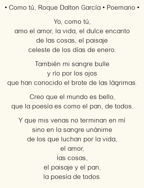 Imagen con el poema Como tú, por Roque Dalton García
