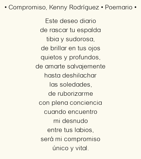 Imagen con el poema Compromiso, por Kenny Rodríguez