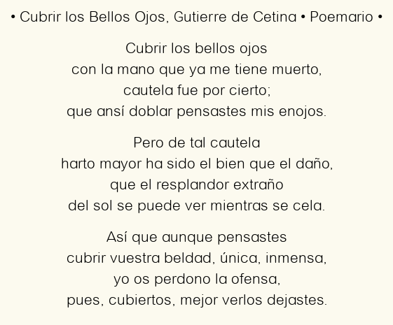 Imagen con el poema Cubrir los Bellos Ojos, por Gutierre de Cetina