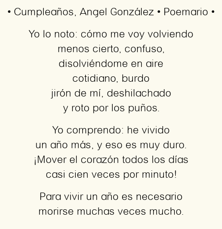 Imagen con el poema Cumpleaños, por Angel González