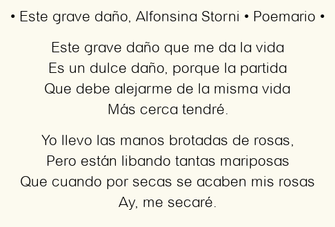 Imagen con el poema Este grave daño, por Alfonsina Storni