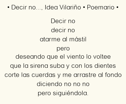 Imagen con el poema Decir no…, por Idea Vilariño