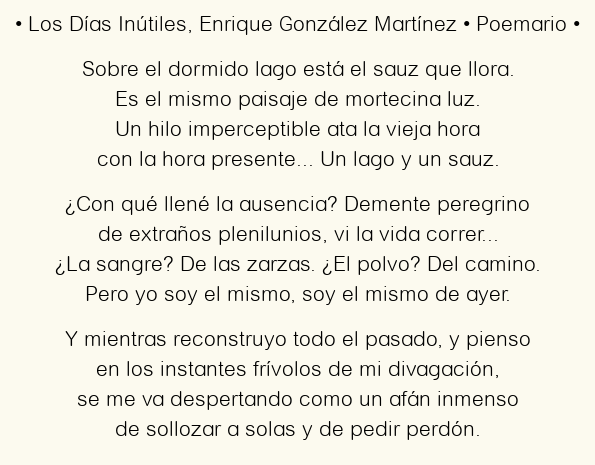Imagen con el poema Los Días Inútiles, por Enrique González Martínez