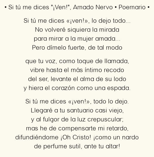 Imagen con el poema Si tú me dices “¡Ven!”, por Amado Nervo