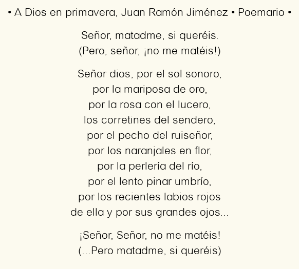 Imagen con el poema A Dios en primavera, por Juan Ramón Jiménez