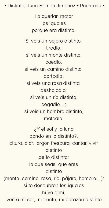 Imagen con el poema Distinto, por Juan Ramón Jiménez