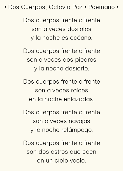 Imagen con el poema Dos Cuerpos, por Octavio Paz
