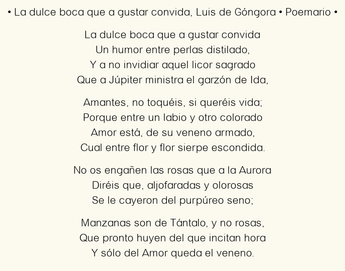 Imagen con el poema La dulce boca que a gustar convida, por Luis de Góngora