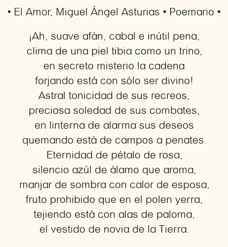 El Amor, por Miguel Ángel Asturias