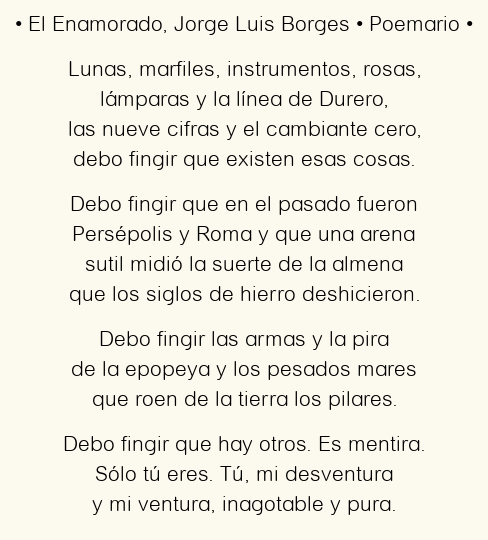 Imagen con el poema El Enamorado, por Jorge Luis Borges