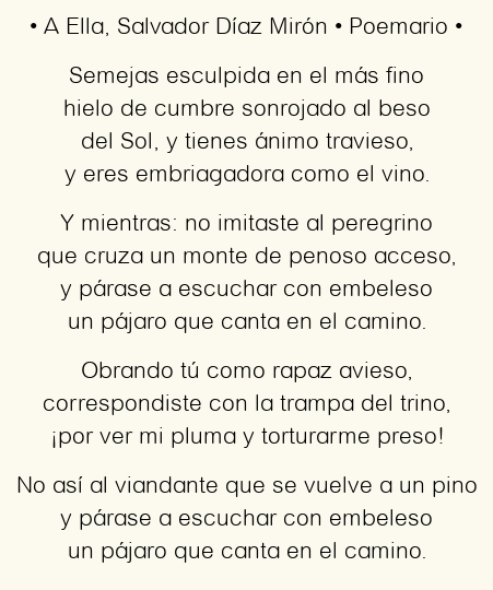 Imagen con el poema A Ella, por Salvador Díaz Mirón