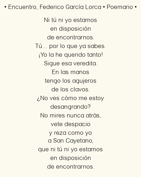 Imagen con el poema Encuentro, por Federico García Lorca
