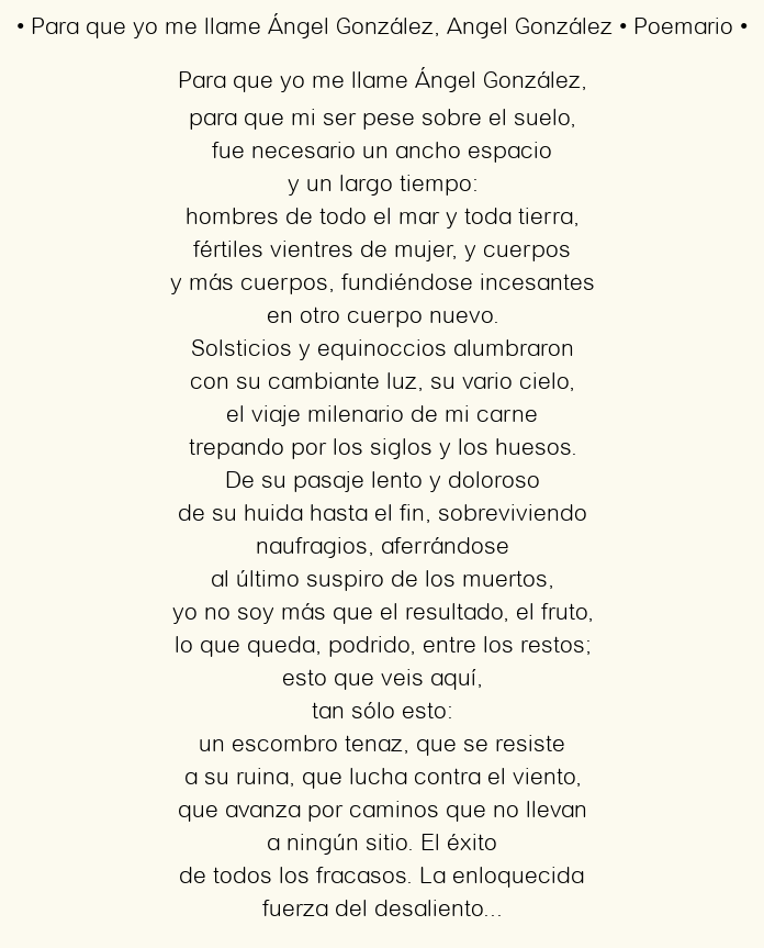 Imagen con el poema Para que yo me llame Ángel González, por Angel González