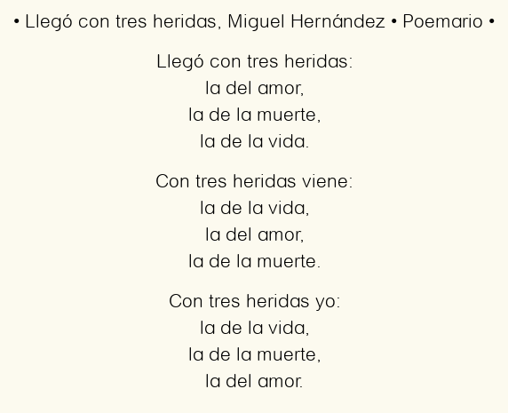 Imagen con el poema Llegó con tres heridas, por Miguel Hernández