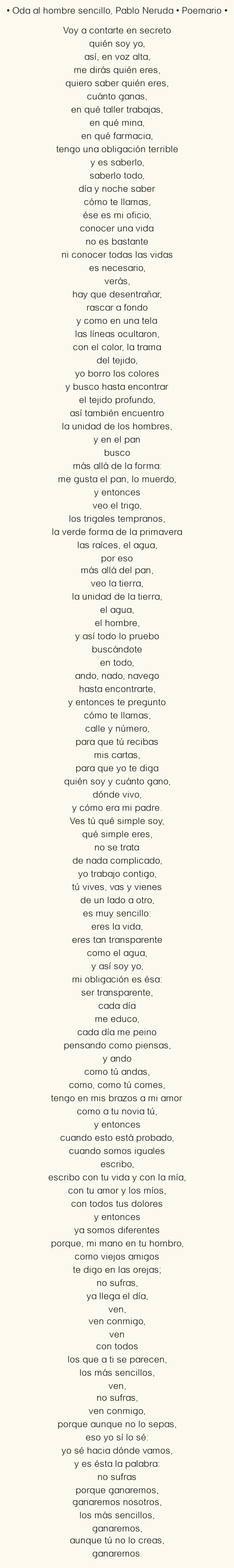 Imagen con el poema Oda al hombre sencillo, por Pablo Neruda