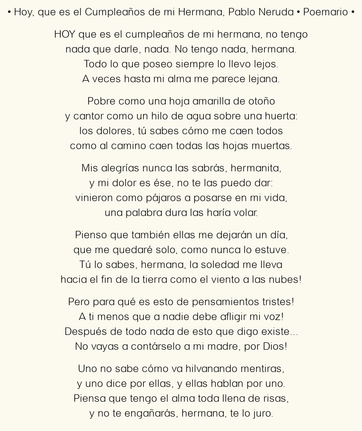 Imagen con el poema Hoy, que es el Cumpleaños de mi Hermana, por Pablo Neruda