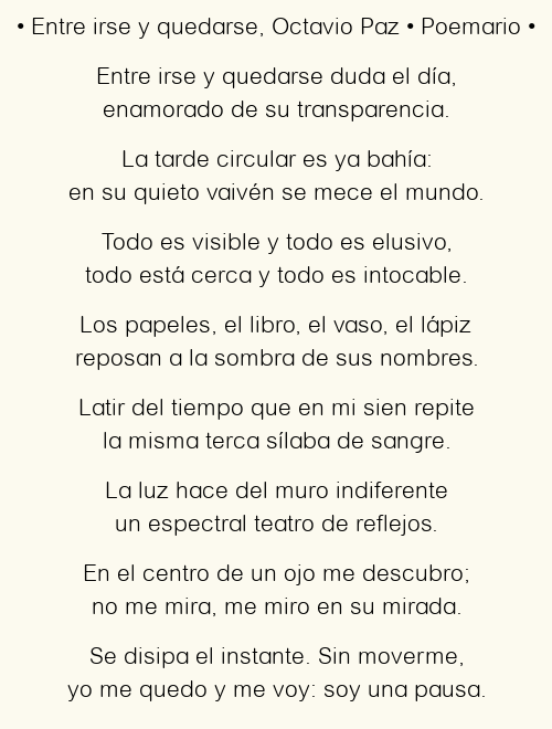 Imagen con el poema Entre irse y quedarse, por Octavio Paz
