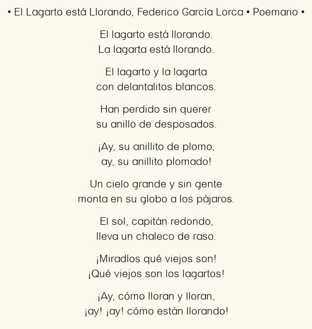 Imagen con el poema El Lagarto está Llorando, por Federico García Lorca