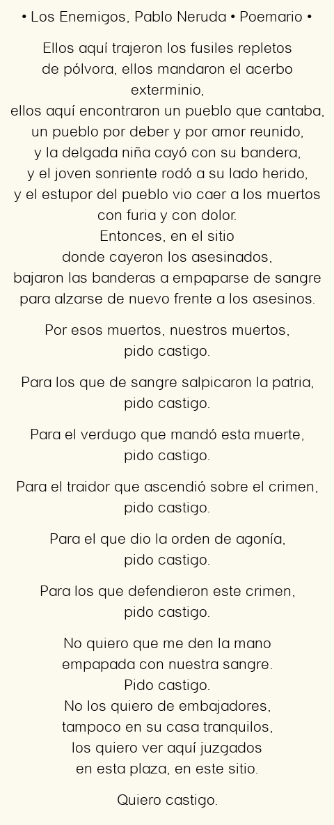 Imagen con el poema Los Enemigos, por Pablo Neruda
