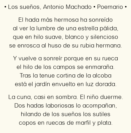 Imagen con el poema Los sueños, por Antonio Machado