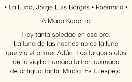 Imagen con el poema La Luna, por Jorge Luis Borges