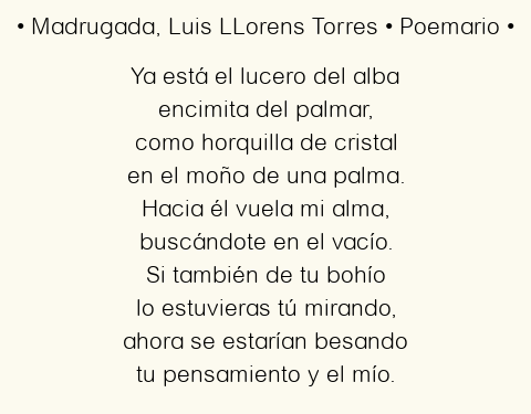 Imagen con el poema Madrugada, por Luis LLorens Torres