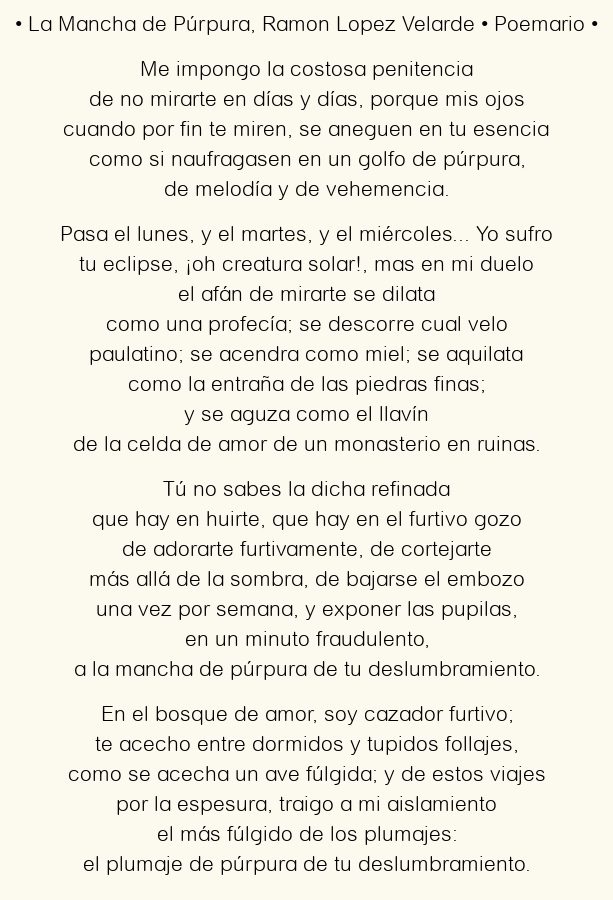 Imagen con el poema La Mancha de Púrpura, por Ramon Lopez Velarde
