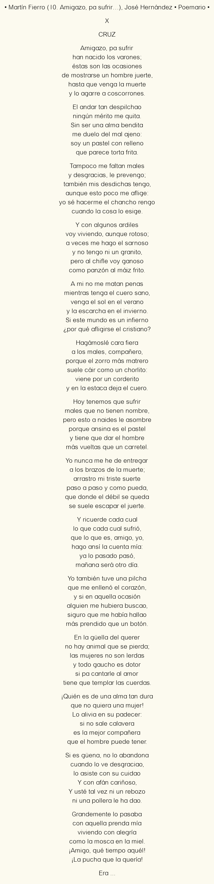 Imagen con el poema Martín Fierro (10. Amigazo, pa sufrir…), por José Hernández